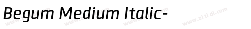 Begum Medium Italic字体转换